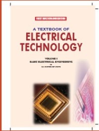 Image of a Textbook of Electrical Technology Volume 1 Basic Electrical Engineering in S.I. System of Units