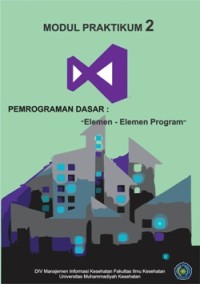 Image of Modul Praktikum 2: Pemrograman Dasar (Elemen-elemen Program)