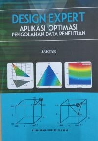 Image of Design Expert: Aplikasi Optimasi Pengolahan Data Penelitian