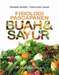 Image of Fisiologi Pascapanen Buah dan Sayur