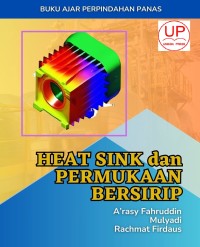 Image of Buku Ajar Perpindahan Panas : Heat Sink dan Permukaan Bersirip