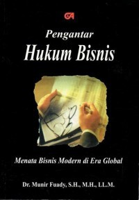 Image of Pengantar Hukum Bisnis : Menata Bisnis Modern di Era Global