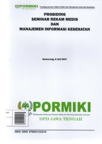 Image of Prosiding Seminar Rekam Medis dan Manajemen Informasi Kesehatan (Semarang, 8 Juli 2017)