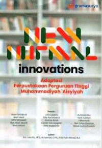 Image of New normal innovation: Adaptasi perpustakaan Perguruan Tinggi Muhammadiyah 'Aisyiyah