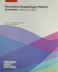 Image of Perwakilan Kepentingan Pekerja di Jerman: Sebuah Kajian