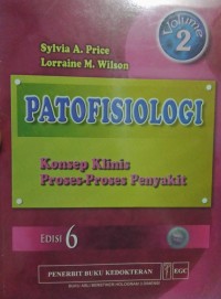 Image of Patofisiologi : Konsep Klinis Proses-proses Penyakit, Volume 2