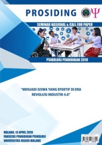 Image of Prosiding Seminar Nasional dan Call for Paper Psikologi Pendidikan 2019: Menjadi Siswa yang Efektif di Era Revolusi Industri 4.0 (Fakultas Pendidikan Psikologi, Aula C1 UM, 13 April 2019)