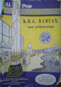 Image of Riwayat Hidup K. H. A. Dahlan: Amal dan Perdjoangannja