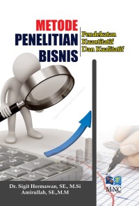 Image of Metode Penelitian Bisnis : Pendekatan Kuantitatif dan Kualitatif