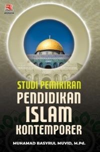 Image of Studi Pemikiran Pendidikan Islam Kontemporer