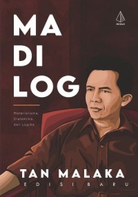 Image of Madilog : Materialisme, Dialektika, dan Logika (Edisi Baru)