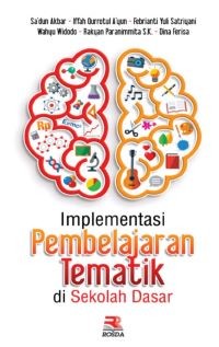 Image of Implementasi Pembelajaran Tematik di Sekolah Dasar