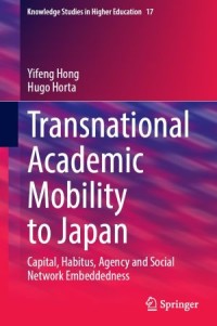 Image of Transnational Academic Mobility to Japan : Capital, Habitus, Agency and Social