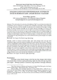 Image of Analisis Logis dan Epistemologis Istinbath Hukum berbasis Ilmu Dharuri dan Nazhari (Khazanah: Jurnal Studi Islam dan Humaniora, Vol. 19 (2), 2021)